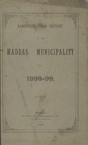 Administration report of the Madras municipality for 1898-99