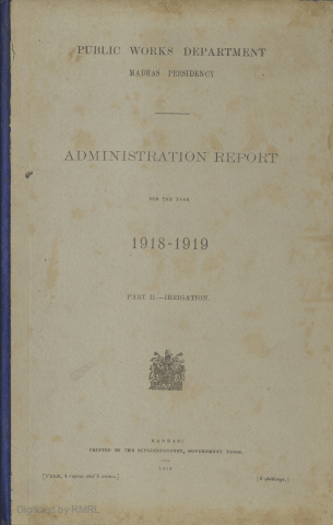 Administration report for the year 1918-1919