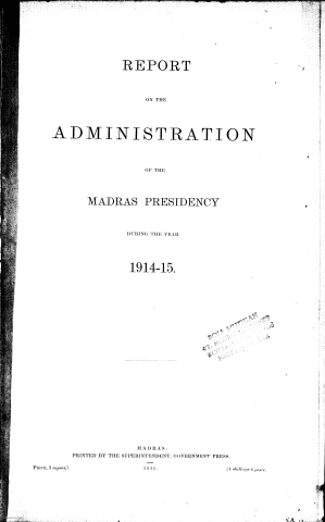 Report on the administration of the Madras Presidency during the year 1914-15